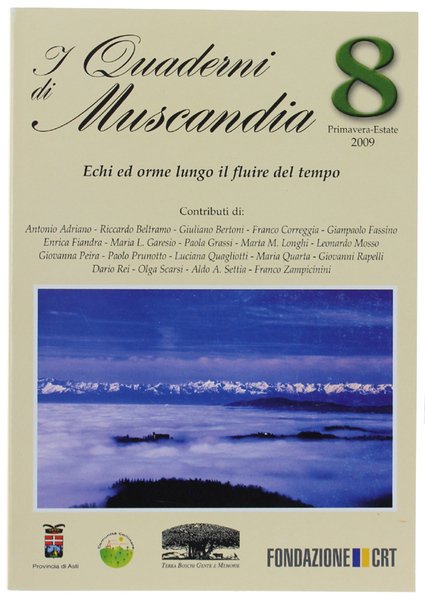 ECHI ED ORME LUNGO IL FLUIRE DEL TEMPO. I Quaderni …