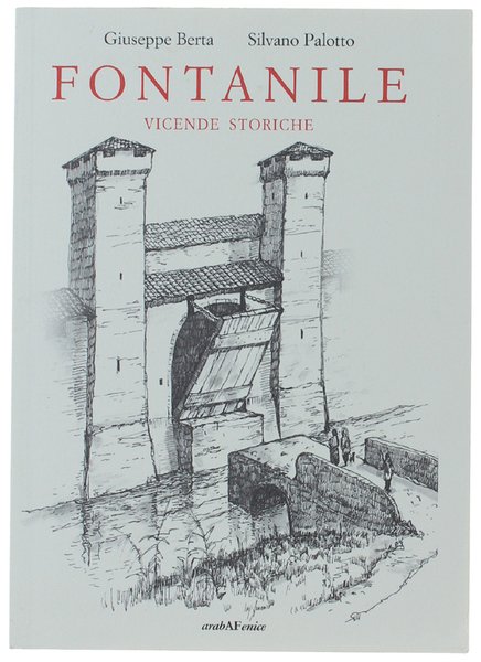 FONTANILE. VICENDE STORICHE.