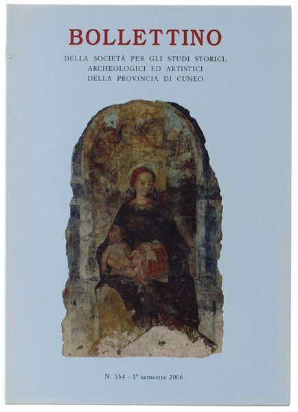 BOLLETTINO. N. 134 - 1° semestre 2006.