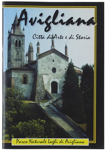AVIGLIANA. Città di Arte e di Storia. | Immagine principale