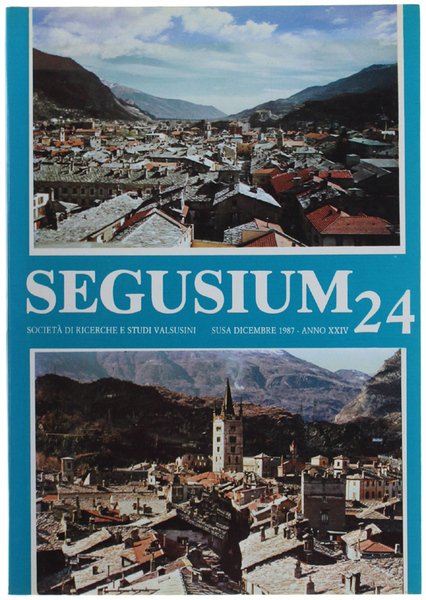 SEGUSIUM. N. 24 - Dicembre 1987.