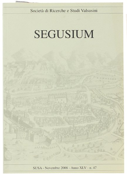 SEGUSIUM. N. 47 Novembre 2008.