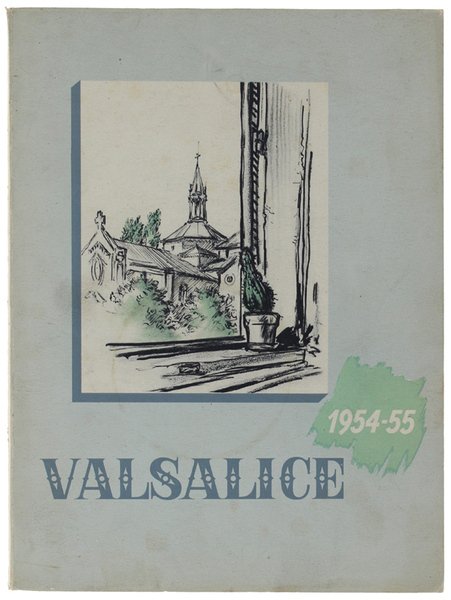 VALSALICE 1954-55. Numero unico del Ginnasio-Liceo Valsalice. | Immagine principale