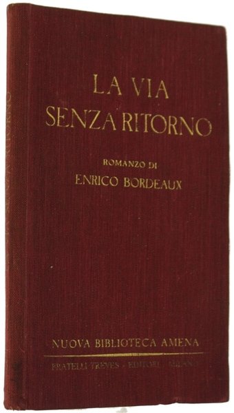 LA VIA SENZA RITORNO. | Immagine principale