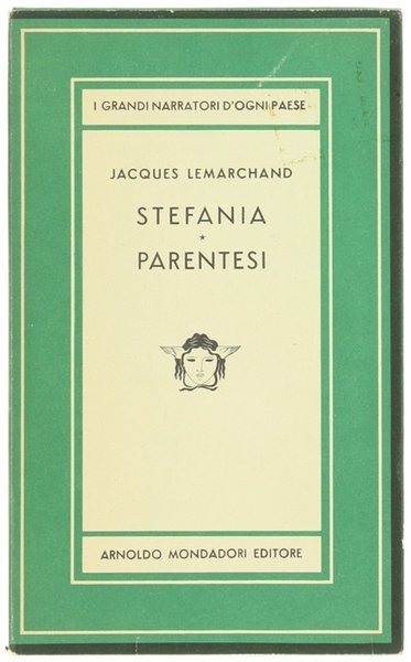 STEFANIA - PARENTESI. Romanzi. | Immagine principale