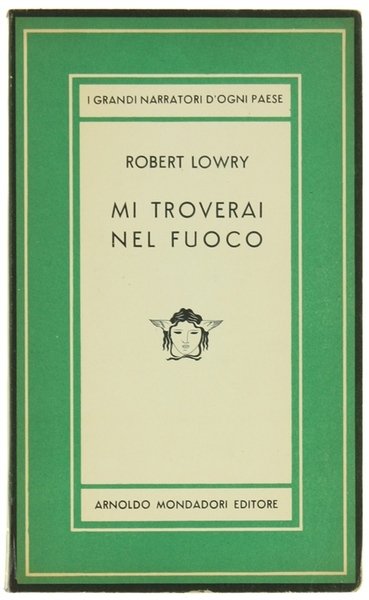 MI TROVERAI NEL FUOCO. Romanzo. | Immagine principale