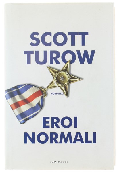 EROI NORMALI. Romanzo. | Immagine principale