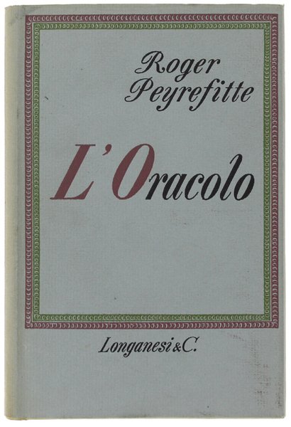 L'ORACOLO. Romanzo.