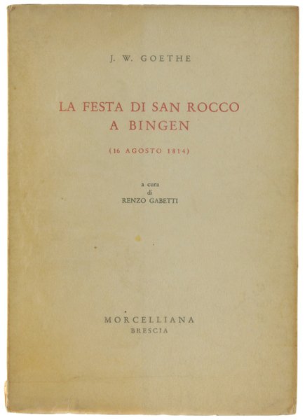 LA FESTA DI SAN ROCCO A BINGEN (16 agosto 1814). …