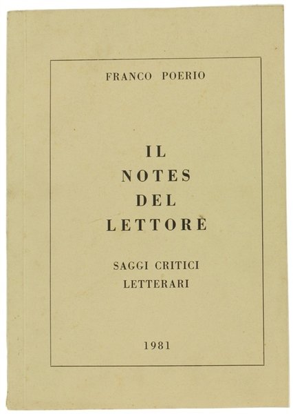 IL NOTES DEL LETTORE. Raccolta di saggi, appunti e note …