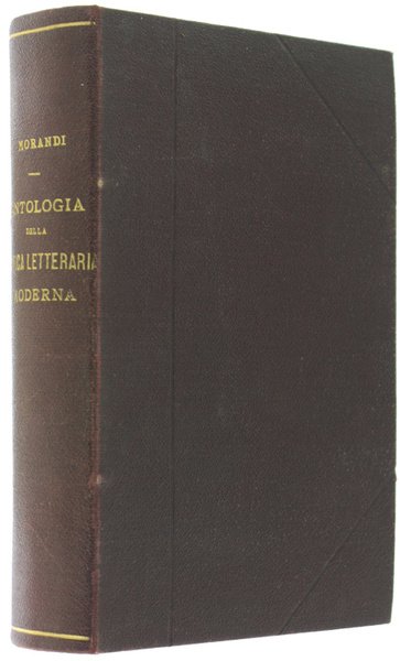 ANTOLOGIA DELLA NOSTRA CRITICA LETTERARIA MODERNA compilata per le persone …