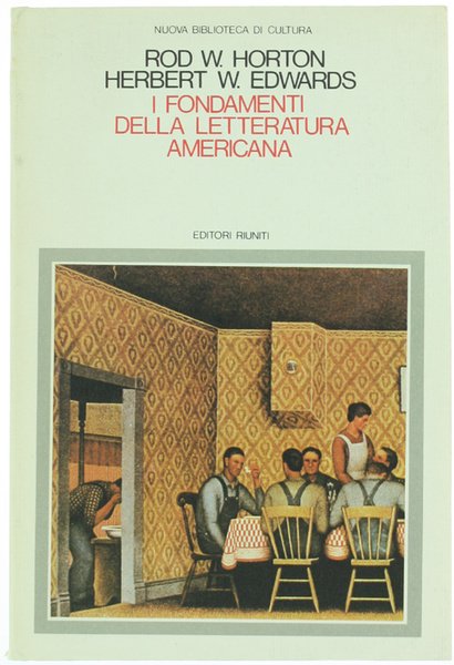 I FONDAMENTI DELLA LETTERATURA AMERICANA.