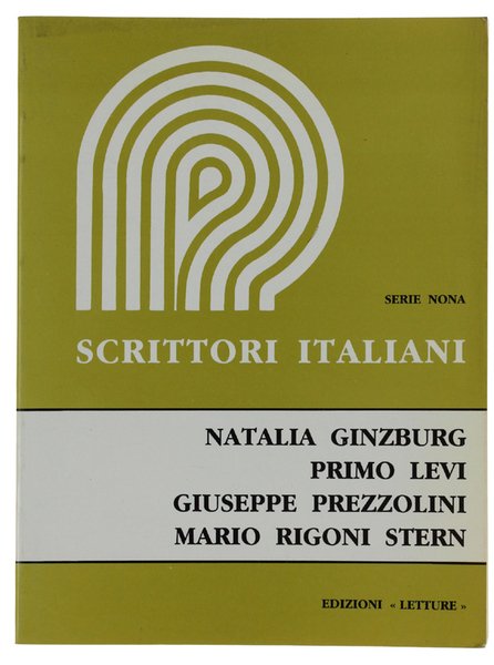 SCRITTORI ITALIANI. Serie Nona. Ginzburg, Primo Levi, Prezzolini, Rigoni Stern.