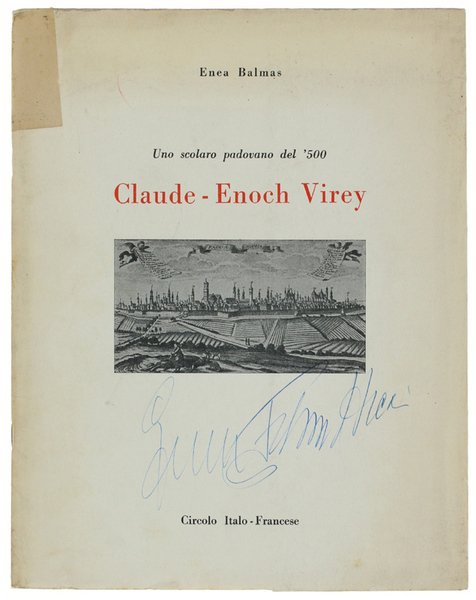 CLAUDE-ENOCH VIREY. Uno scolaro padovano del '500.