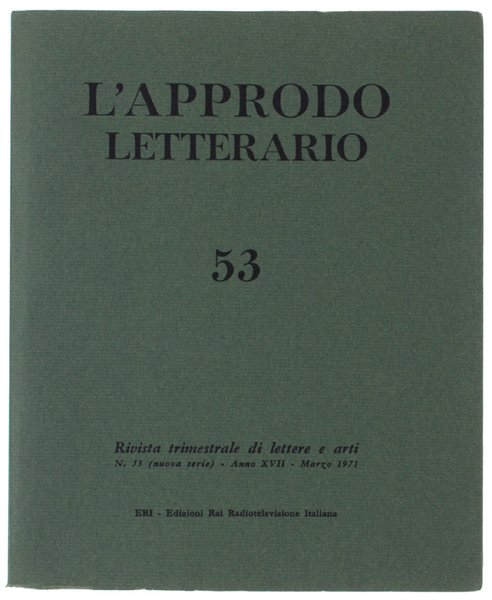 L'APPRODO LETTERARIO. N. 53 - Marzo 1971. Rivista trimestrale di … | Immagine principale