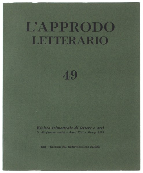 L'APPRODO LETTERARIO. N. 49 - Marzo 1970. Rivista trimestrale di … | Immagine principale