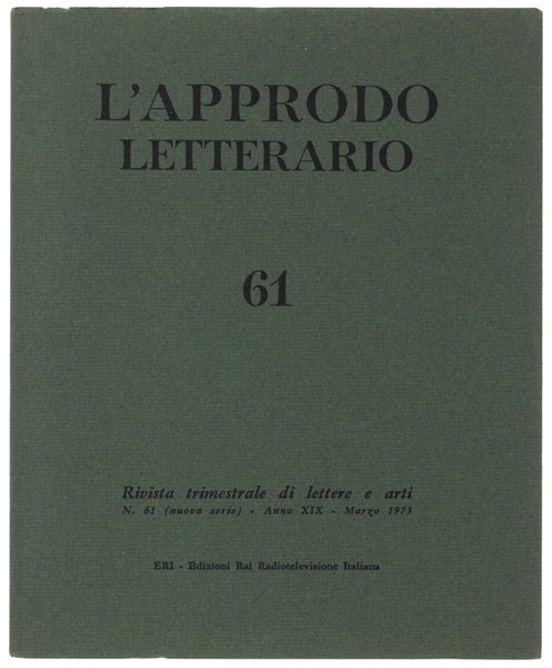 L'APPRODO LETTERARIO. N. 61 - Marzo 1973. Rivista trimestrale di … | Immagine principale