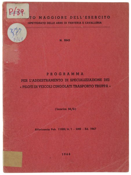 PROGRAMMA PER L'ADDESTRAMENTO DI SPECIALIZZAZIONE DEI "PILOTI DI VEICOLI CINGOLATI … | Immagine principale