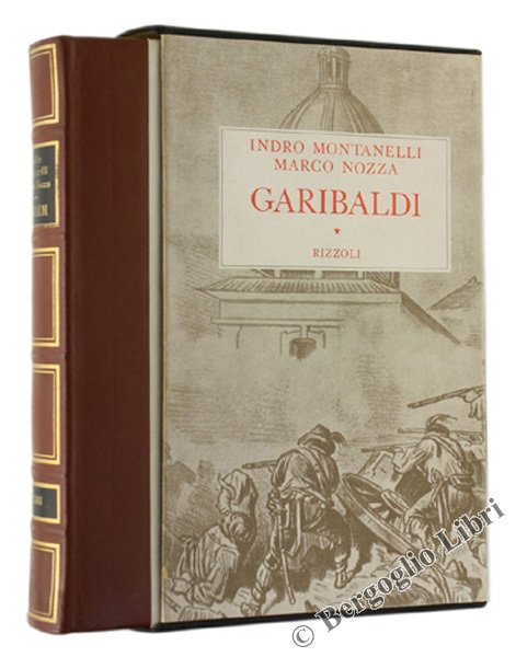 GARIBALDI [Edizione rilegata - Ottimo esemplare]