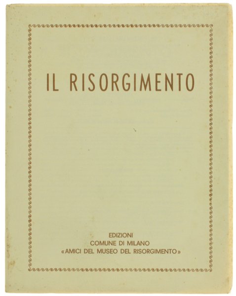 IL RISORGIMENTO. Anno XXXIX - N. 3 - Ottobre 1987. …