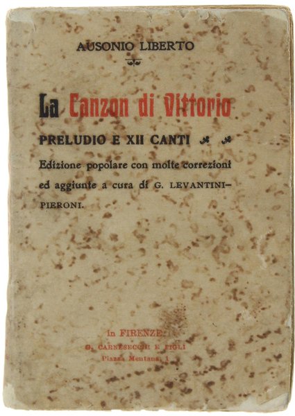 LA CANZON DI VITTORIO. Preludo e XII canti. Edizone popolare …