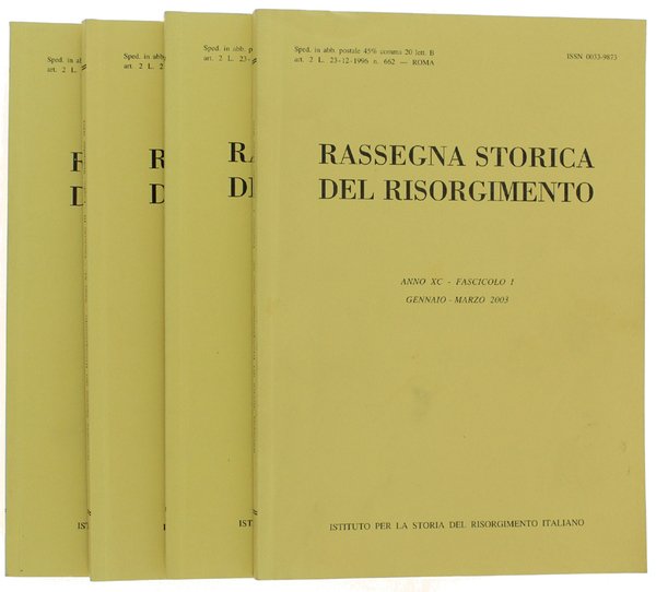 RASSEGNA STORICA DEL RISORGIMENTO. Annata completa 2003 (anno LXXXVIII).