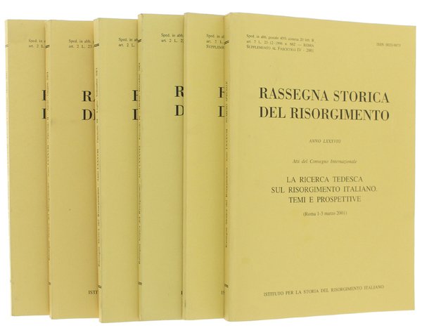 RASSEGNA STORICA DEL RISORGIMENTO. Annata completa 2001 (anno LXXXVIII).