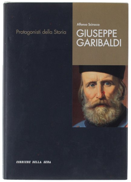 GIUSEPPE GARIBALDI - Protagonisti della Storia [ottimo: come nuovo] | Immagine Gallery 1