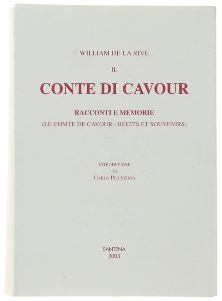 IL CONTE DI CAVOUR. Racconti e memorie (Le Comte de … | Immagine principale
