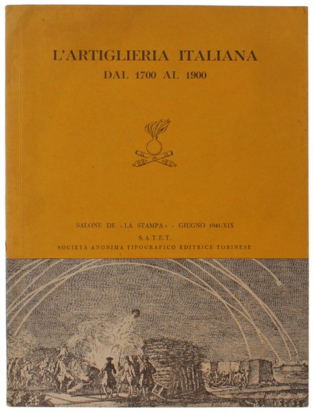 L'ARTIGLIERIA ITALIANA DAL 1700 AL 1900. Salone de La Stampa, …