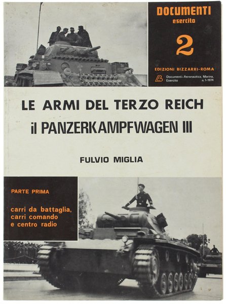 IL PANZERKAMPFWAGEN III - LE ARMI DEL TERZO REICH. Parte …