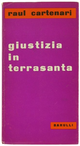 GIUSTIZIA IN TERRASANTA.