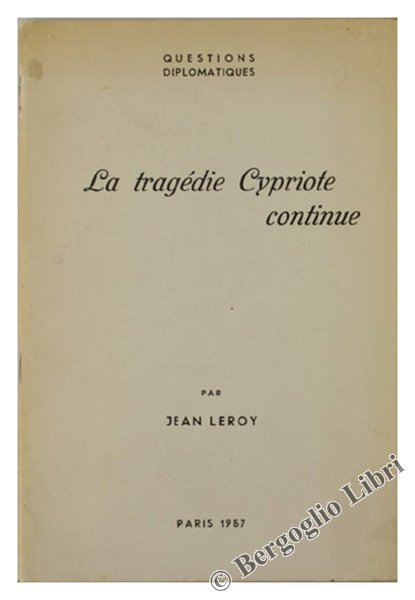 LA TRAGEDIE CYPRIOTE CONTINUE.