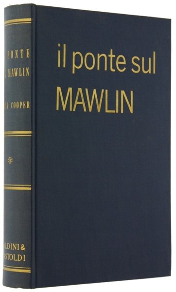 IL PONTE SUL MAWLIN.