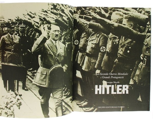 HITLER - La Seconda Guerra Mondiale: i Grandi Protagonisti [volume …