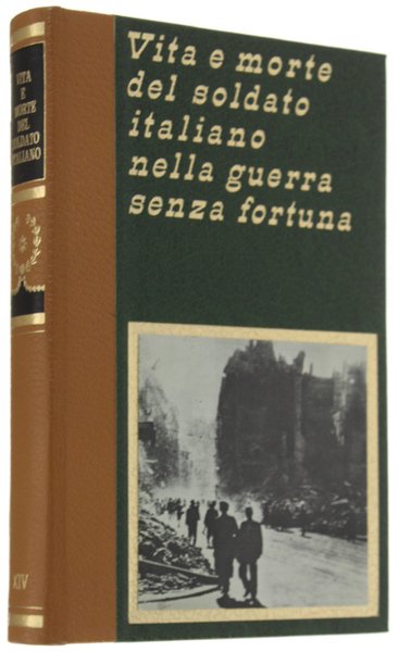 VITA E MORTE DEL SOLDATO ITALIANO NELLA GUERRA SENZA FORTUNA. … | Immagine principale