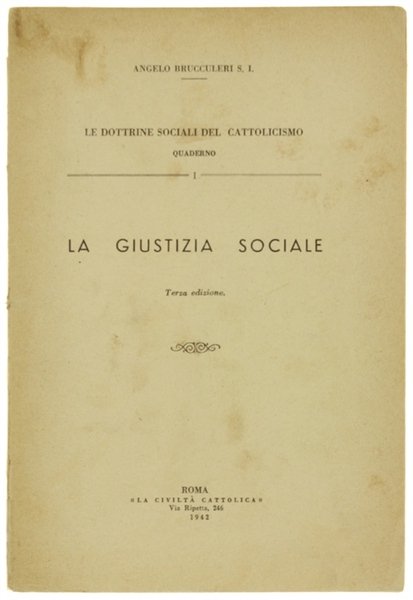 LA GIUSTIZIA SOCIALE.