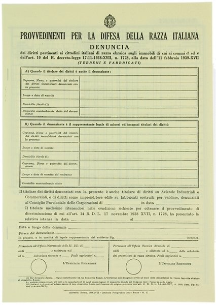PROVVEDIMENTI PER LA DIFESA DELLA RAZZA ITALIANA. - DENUNCIA dei …