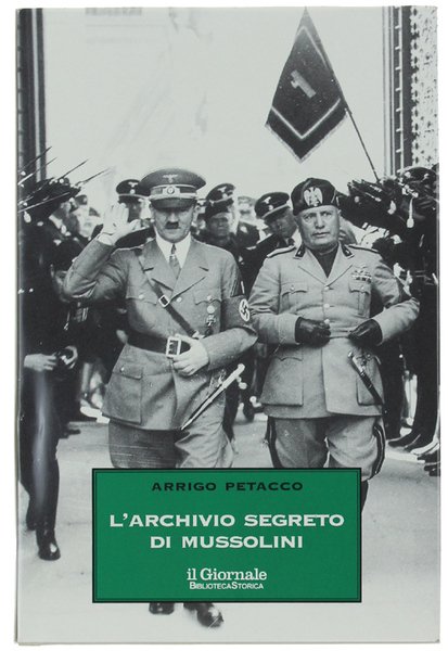 L'ARCHIVIO SEGRETO DI MUSSOLINI [come nuovo] | Immagine principale