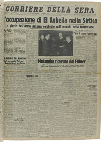 CORRIERE DELLA SERA. Dal 12 febbraio al 31 marzo 1941.
