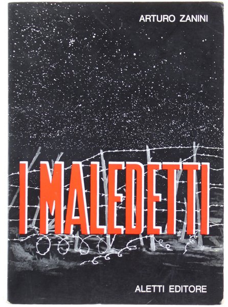I MALEDETTI.