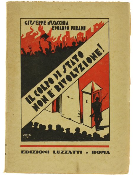IL COLPO DI STATO NON E' RIVOLUZIONE!