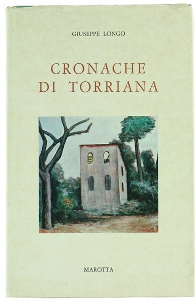 CRONACHE DI TORRIANA.