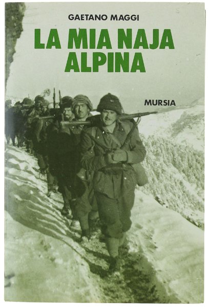LA MIA NAJA ALPINA.