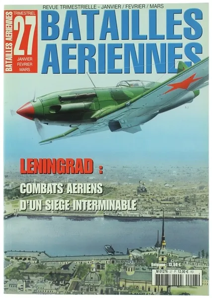 LENINGRAD. Combats aériens d'un siège interminable. | Immagine principale