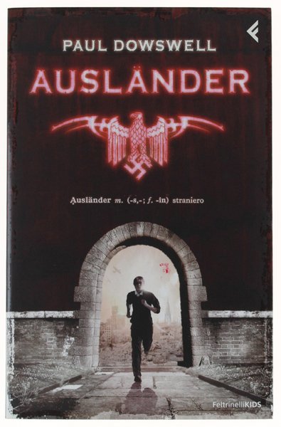 AUSLANDER - STRANIERO (in italiano)