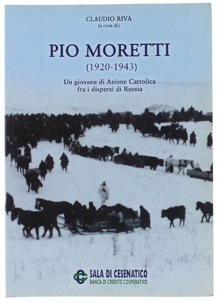 PIO MORETTI (1920-1943) Un giovane di Azione Cattolica fra i … | Immagine principale