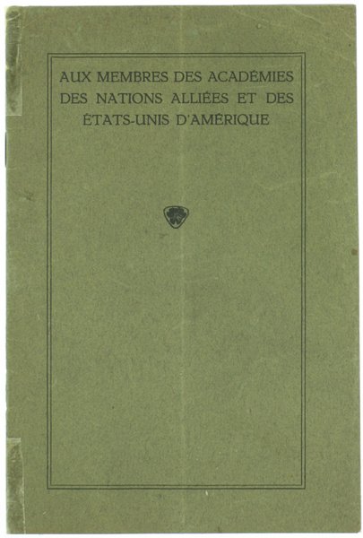 AUX MEMBRES DES ACADEMIES DES NATIONS ALLIEES ET DES ETATS-UNIS …