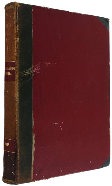 L'ILLUSTRAZIONE ITALIANA. Secondo semestre 1915: dal n. 22 (30/5) al n. 52 (26/12)