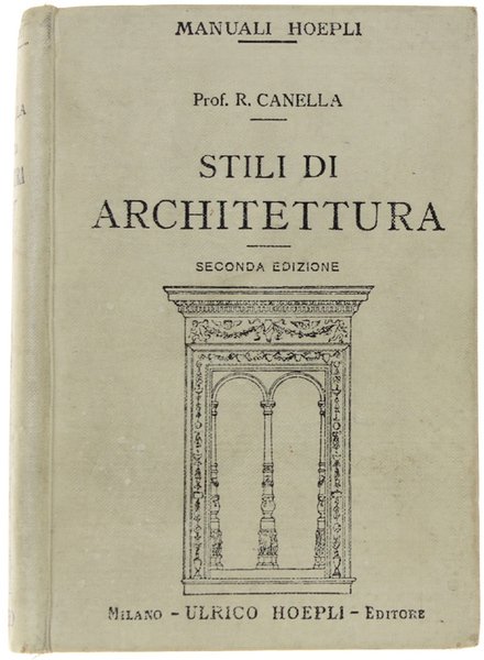 STILI DI ARCHITETTURA. Seconda edizione. | Immagine principale